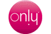 ONLY